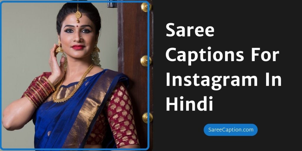 Saree Captions For Instagram In Hindi