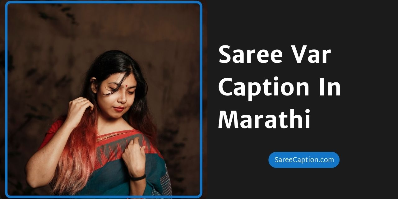 Saree Var Caption In Marathi